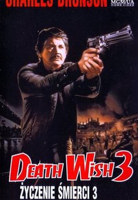 Plakat Filmu Życzenie śmierci 3 (1985)